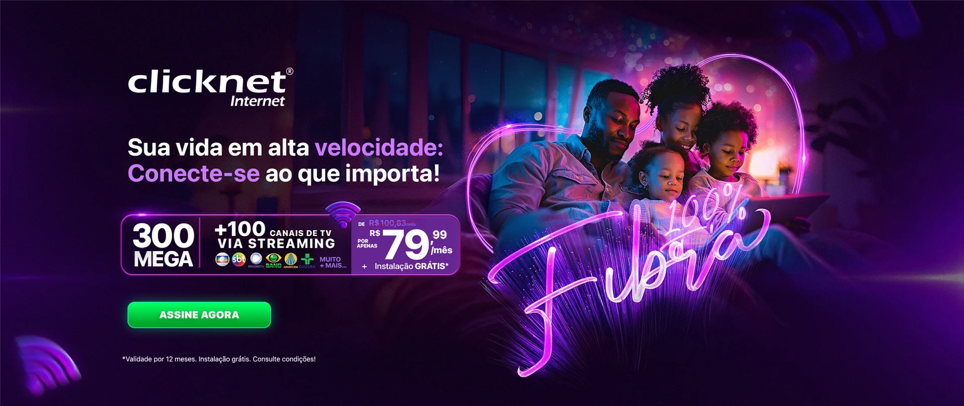 Sua vida em alta velocidade com a Clicknet